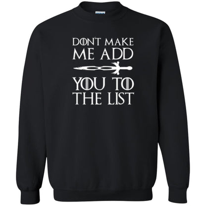 Games Of Thrones T-shirt Don_t Make Me Add You To List Black
