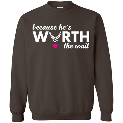 Because He Is Worth The Wait Military Wife Girlfriend T-shirt Dark Chocolate