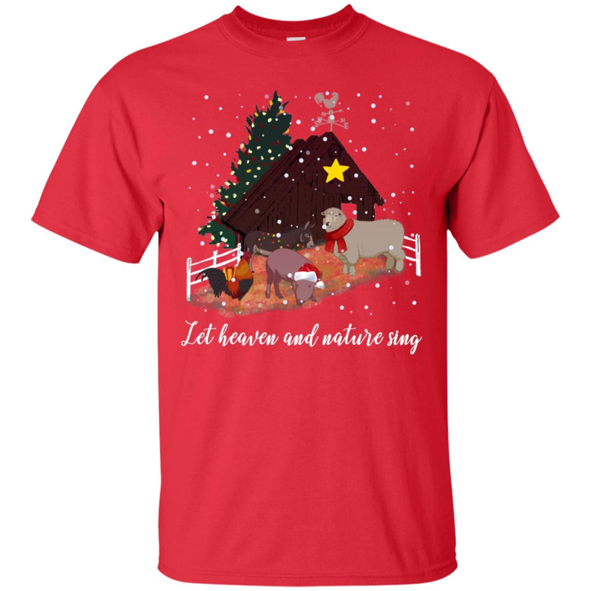 Let Heaven And Nature Sing Farming Farmer X-mas Gift Shirt Red