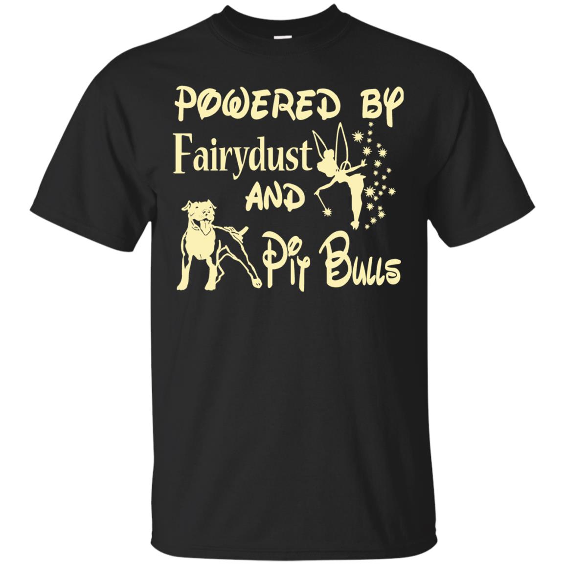 Powered Up Fairydust And Pit Bulls Dog Lover Shirt Black