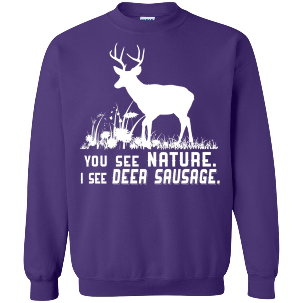 Funny Hunting T-shirt You See Nature I See Deer Sausage Purple