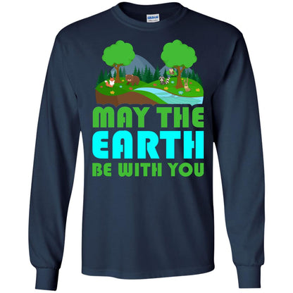 May The Earth Be With You Earth Day T-shirt Navy