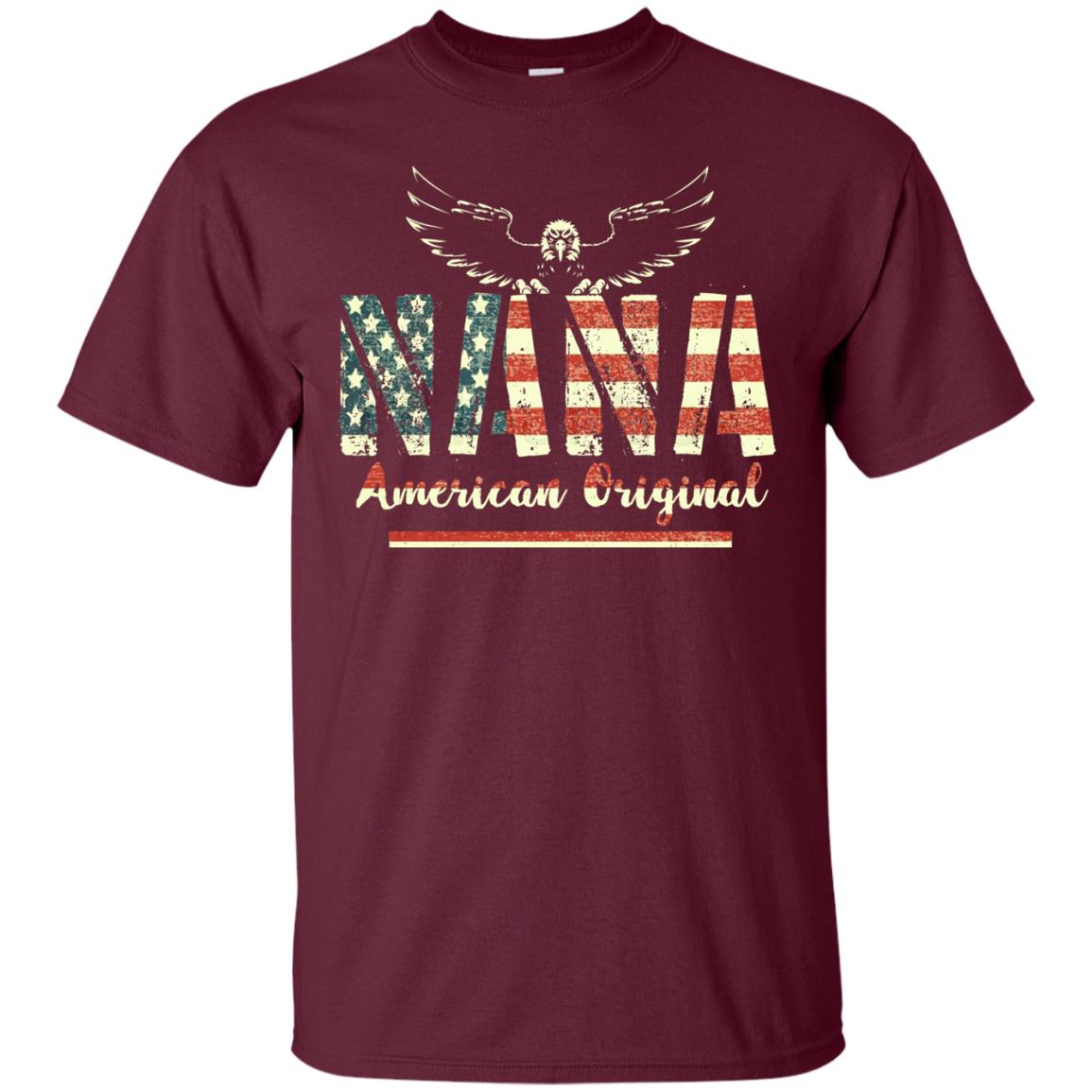 Nana American Original Grandparents T-shirt Maroon