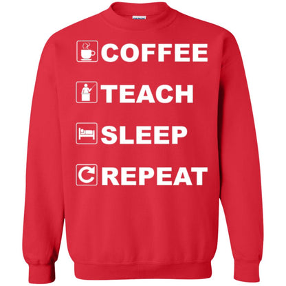 Coffee Teach Sleep Repeat Funny Teacher Gift T-shirt Red