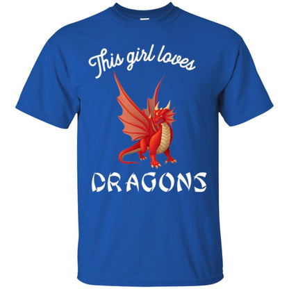 Dragon Lover T-shirt This Girl Loves Dragonst-shirt Royal