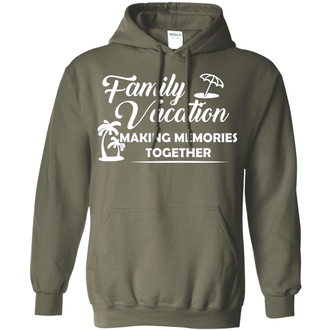 Family Vacation Making Memories Together Military Green