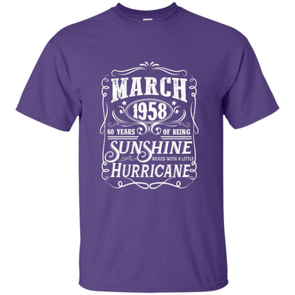 March 1958 60 Years Of Being Sunshine Mixed With A Little Hurricane 60th Birthday T-shirt Purple
