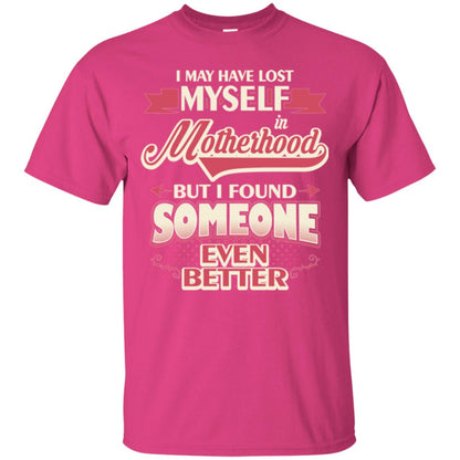 I May Have Lost Myself In Motherhood Mommy T-shirt Heliconia