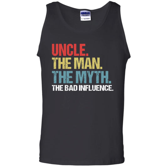 Uncle The Man The Myth The Bad Influence Shirt Black