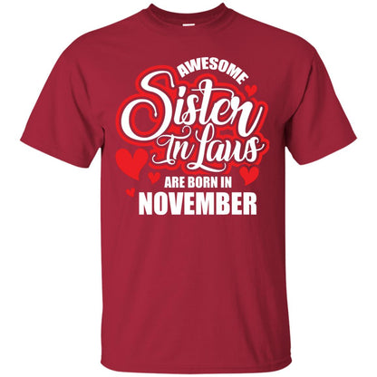 November T-shirt Awesome Sister In Laws Are Born In November Cardinal