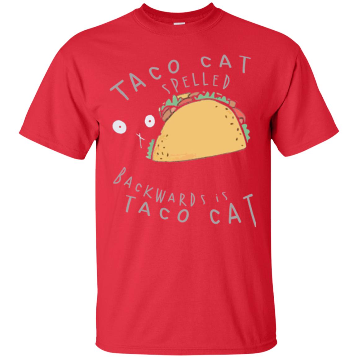 Cat Lovers T-shirt Taco Cat Spelled Backward Is Taco Cat Red