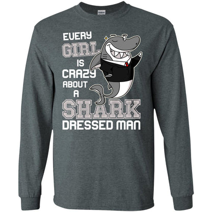 Every Girl Is Crazy About A Shark Dressed Man Dark Heather