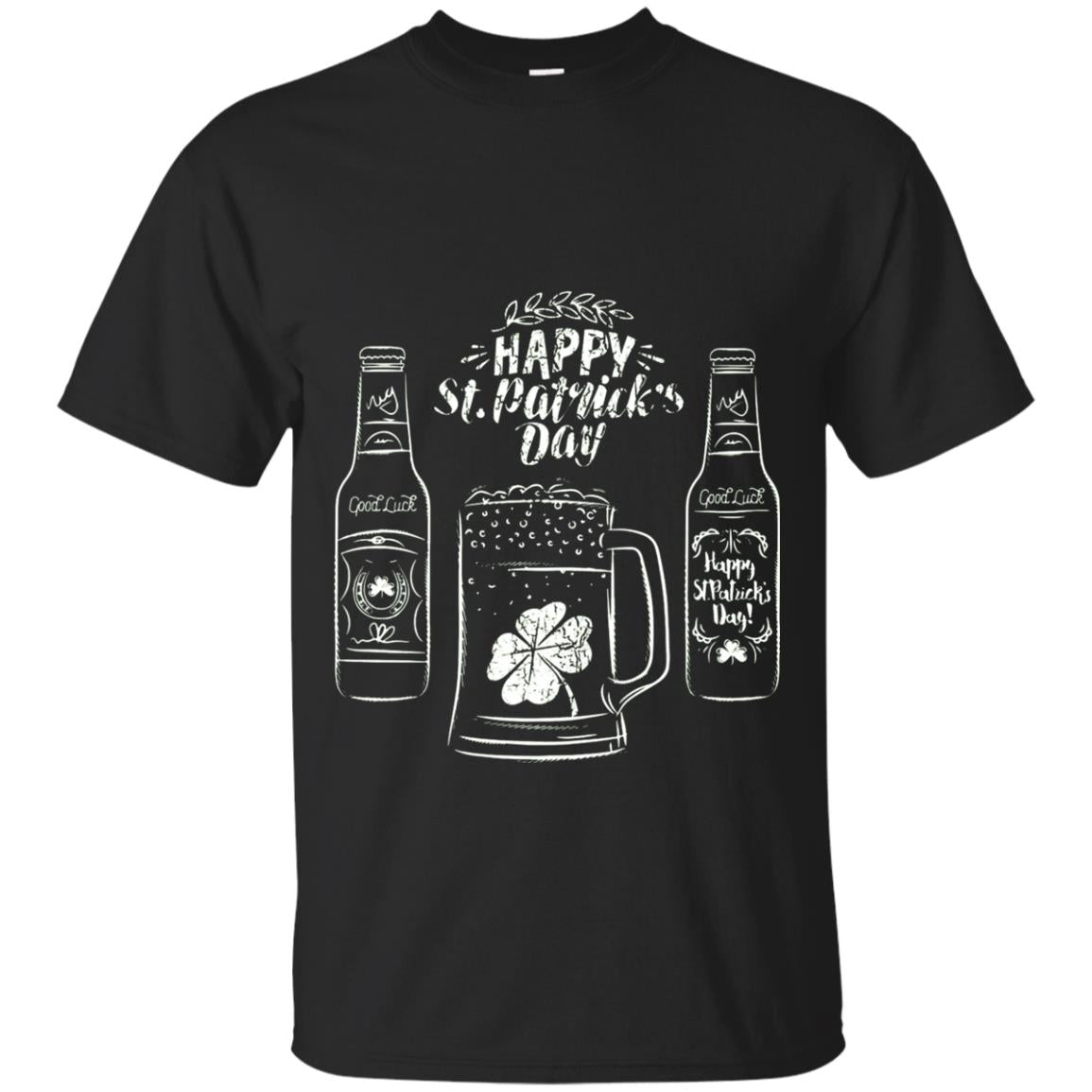 Happy St. Patrick_s Day Drinking Beer St Patrick_s Day T-shirt Black