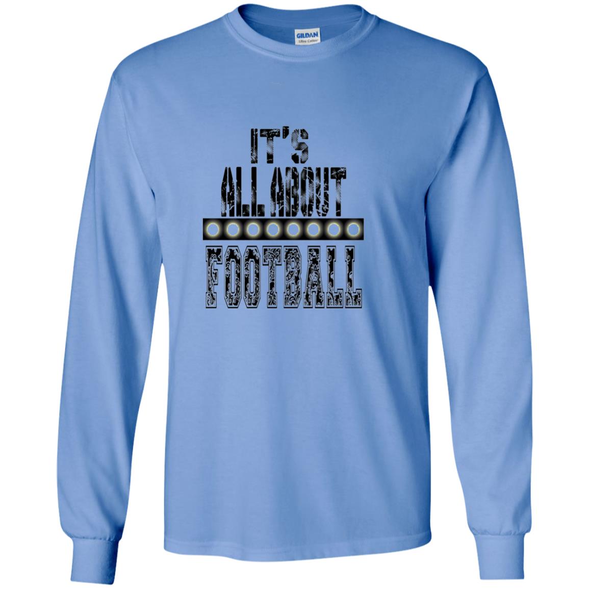Football Lover T-shirt It_s All About Football Carolina Blue