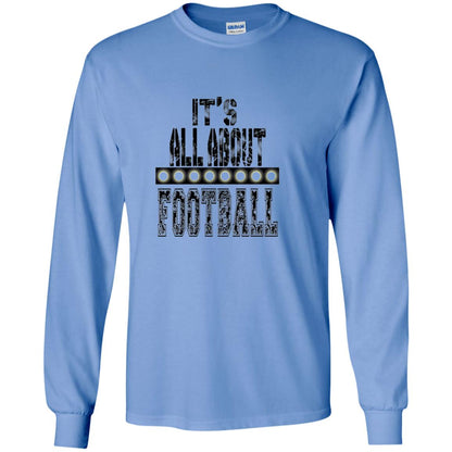Football Lover T-shirt It_s All About Football Carolina Blue
