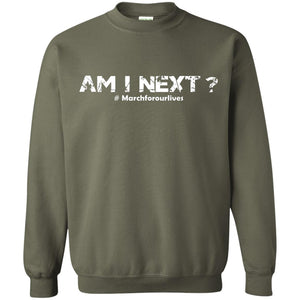Am I Next Hash Tag March For Our Lives Gun Control T-shirt