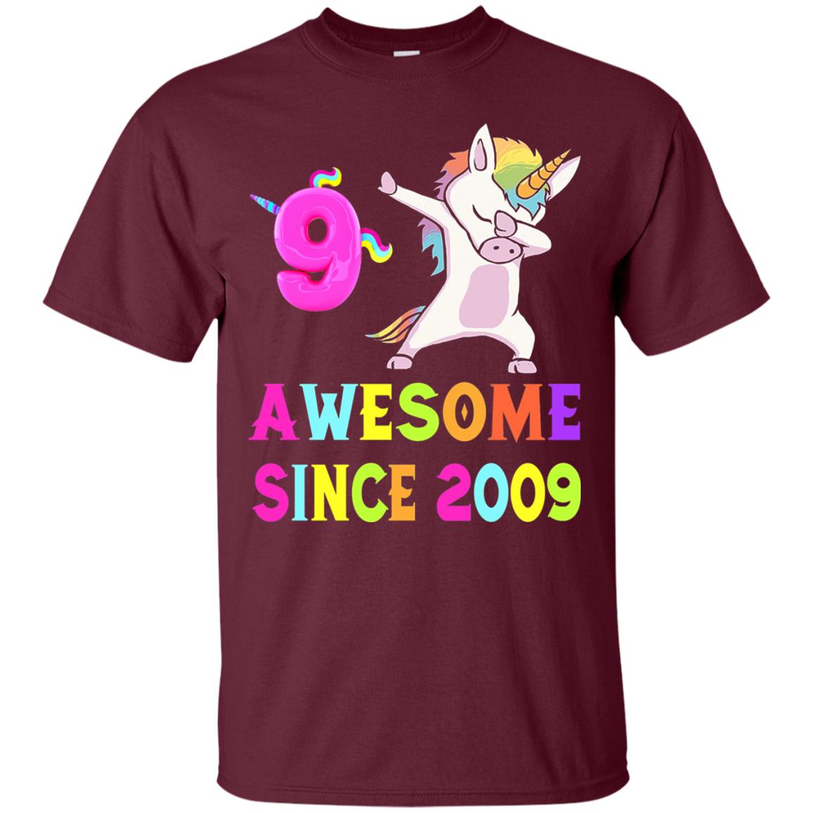 Unicorn Dabbing Awesome Since 2009 9th Birthday T-shirt Maroon