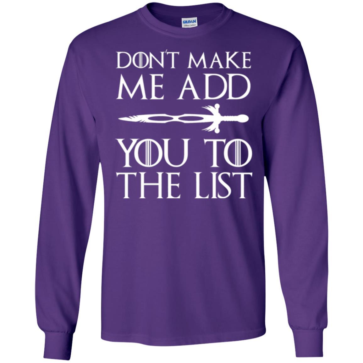 Film T-shirt Don't Make Me Add You To List Purple