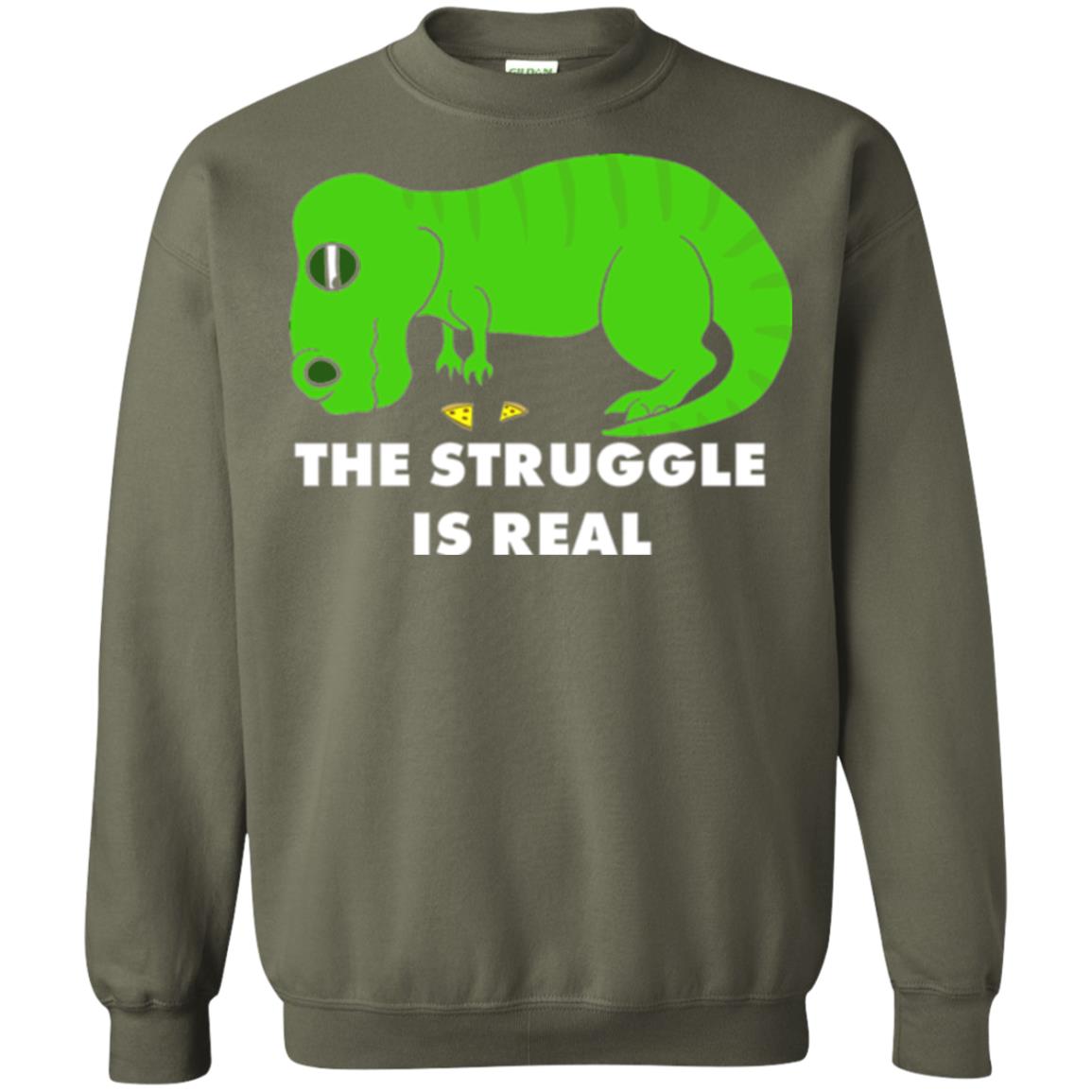 Funny Dinosaus T-shirt The Struggle Is Real Military Green