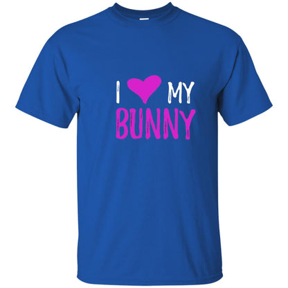 Bunny Rabbit Mom Shirt I Love My Bunny Royal