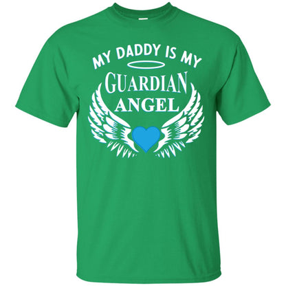 My Daddy Is My Guardian Angel Daddy In Heaven Shirt Irish Green