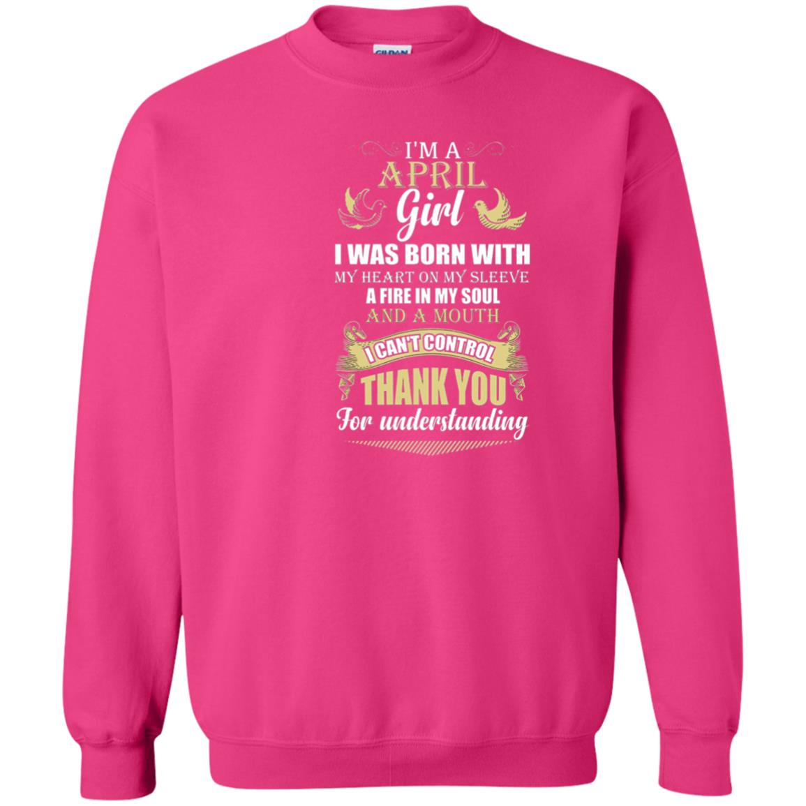 April Birthday Shirt Im A April Girl I Was Born With My Heart Heliconia