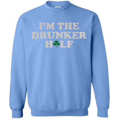 I_m The Drunker Half St. Patrick_s Day T-shirt Carolina Blue