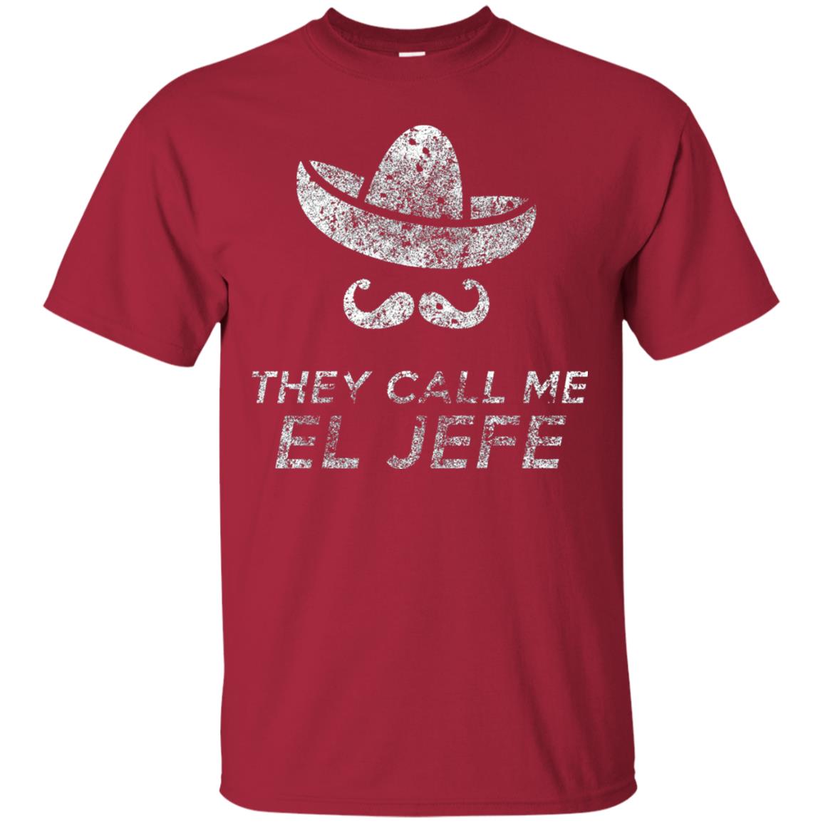They Call Me El Jefe Bragging Boss Cinco De Mayo Cardinal