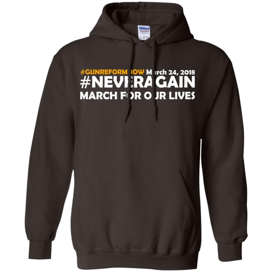 Anti Gun T-shirt Gun Reform Now Never Again March For Our Lives March 24 2018 Dark Chocolate