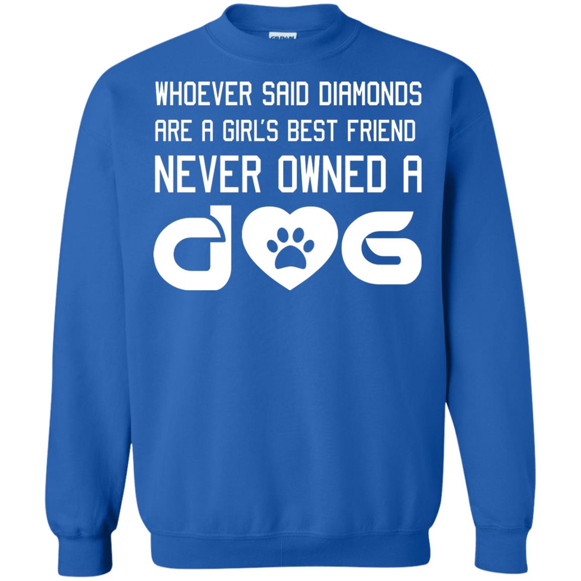 A Girl’s Best Friend Never Owned A Dog Best Dogs Shirt For Girls Royal
