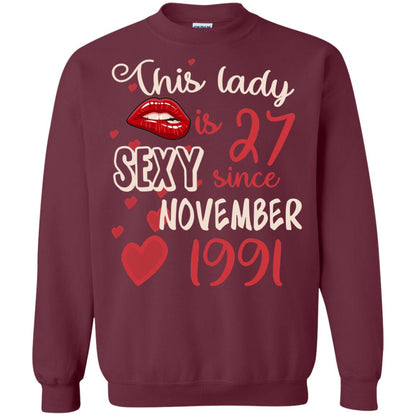 This Lady Is 27 Sexy Since November 1991 27th Birthday Shirt For November Womens Maroon