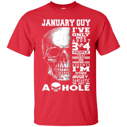 January Guy I_ve Only Met About 3 Or 4 People T-shirt Red