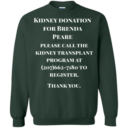 Kidney Donation For Brenda T-shirt Forest Green