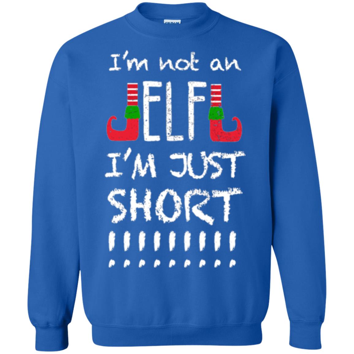 Christmas T-shirt I_m Not An Elf I_m Just Short Royal