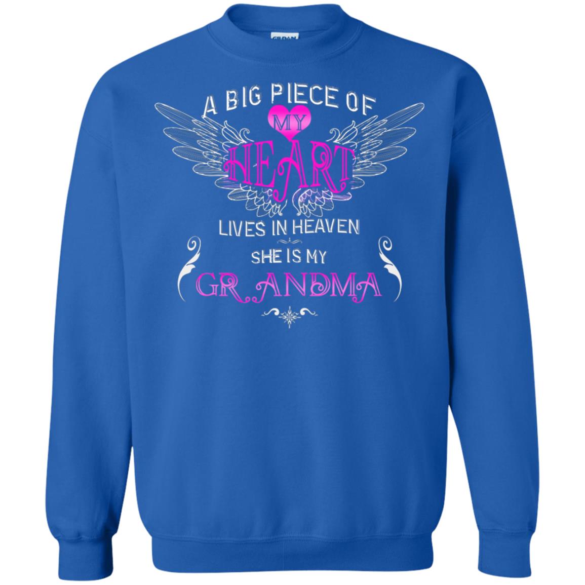 A Big Piece Of My Heart Lives In Heaven She Is My Grandma Grandchildren Gift Shirt Royal
