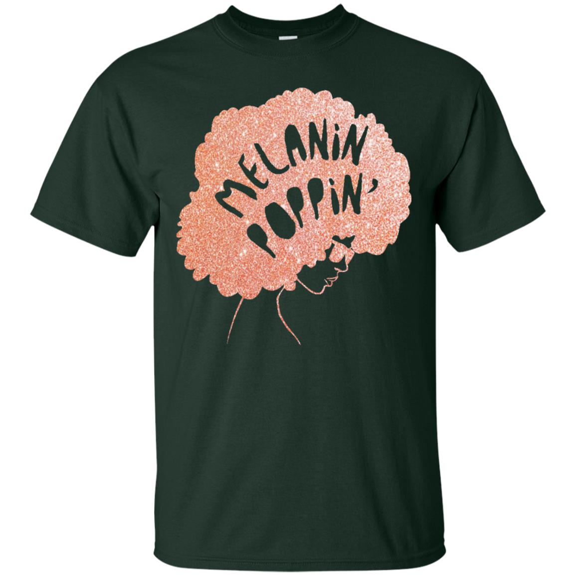 Melanin Poppin Black Beauty African Pride Rose Gold T-shirt Forest
