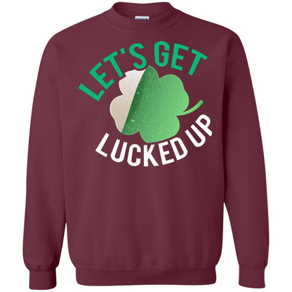 Let's Get Lucked Up Shamrocks Saint Patrick's Day T-shirt Maroon