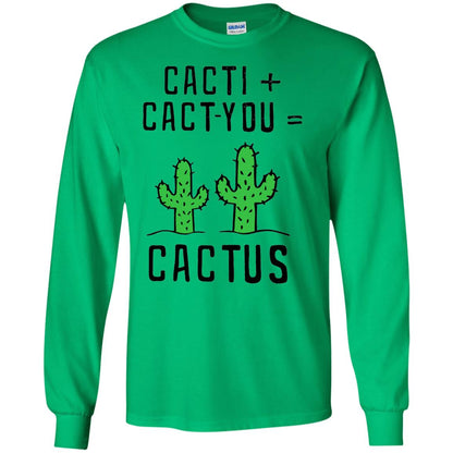 Funny Cactus Shirt Cact I Cact You Irish Green