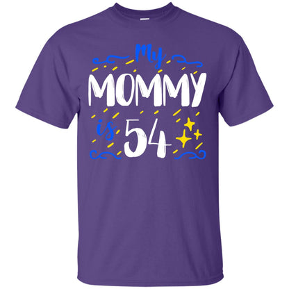 My Mommy Is 54 54th Birthday Mommy Shirt For Sons Or Daughters Purple