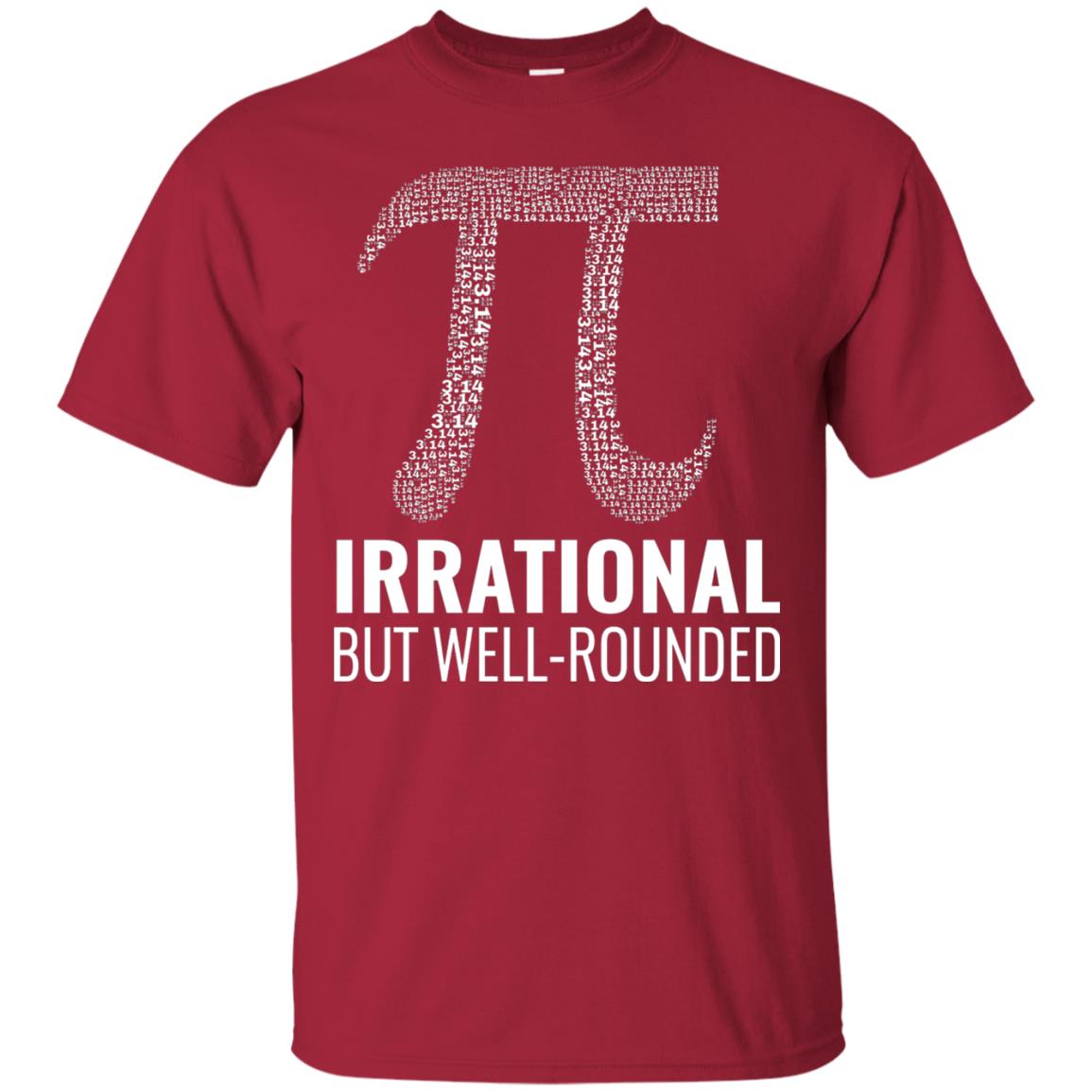 Funny Pi Shirt Irrational But Well Rounded Cardinal