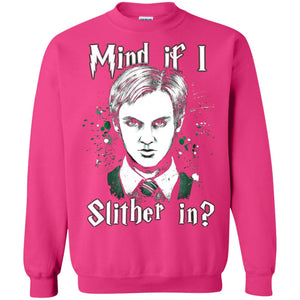 Mind If I Slither In Slytherin House Harry Potter ShirtG180 Gildan Crewneck Pullover Sweatshirt 8 oz.