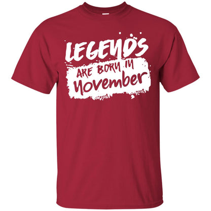 November Birthday Shirt Legends Are Born In November Cardinal