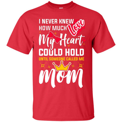 Untill Someone Called Me Mom Mommy Shirt Red
