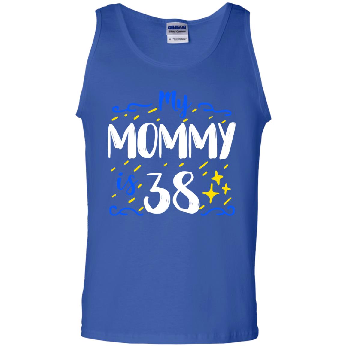 My Mommy Is 38 38th Birthday Mommy Shirt For Sons Or Daughters Royal