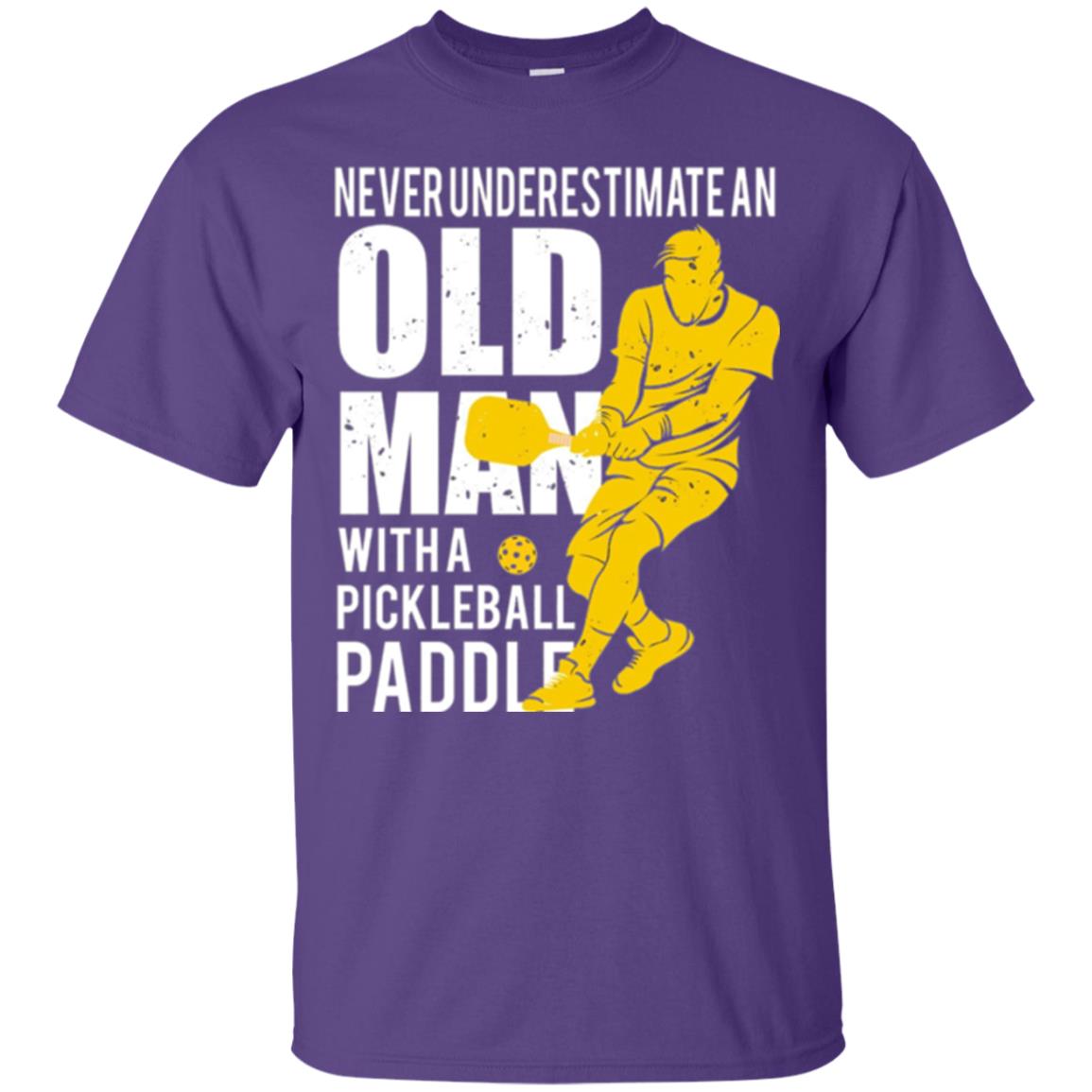 Never Underestimate Old Man With Pickleball Paddle Lover T-shirt Purple