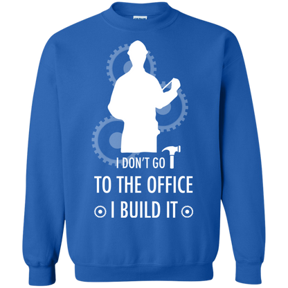 Engineer T-shirt I Don't Go To The Office I Build It Royal