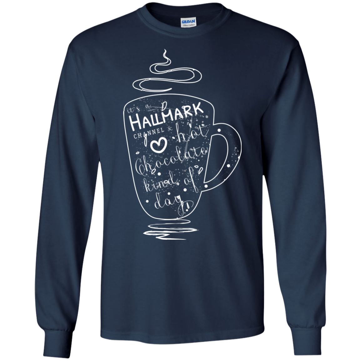 Christmas T-shirt It's A Hallmark Hot Chocolate Kind Of Day Navy