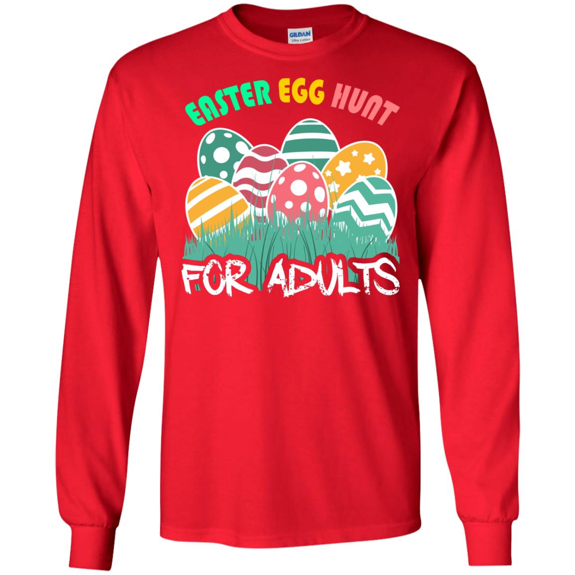 Easter Egg Hunt For Adults Easter Day T-shirt Red