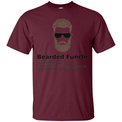 Uncle T-shirt Bearded Funcle The Most Suprior Berrd Of Uncle Maroon