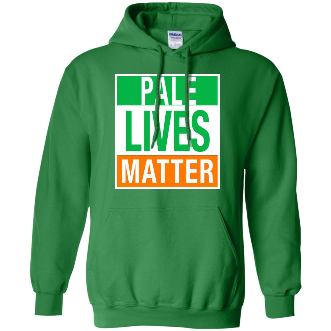 Saint Patrick_s Day T-shirt Pale Lives Matter Irish Green